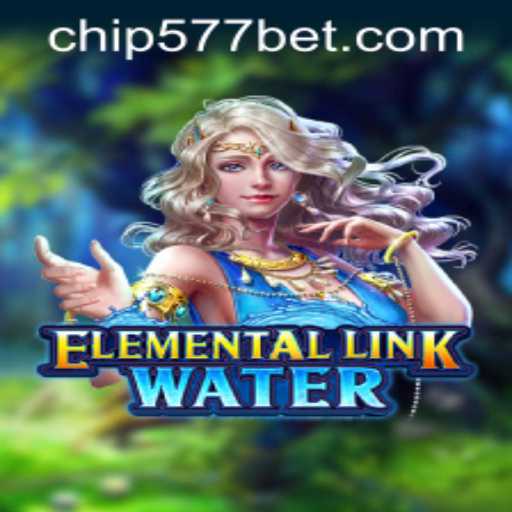 Discover the Enchantment of ElementalLinkWater and Navigating 577bet PH Login